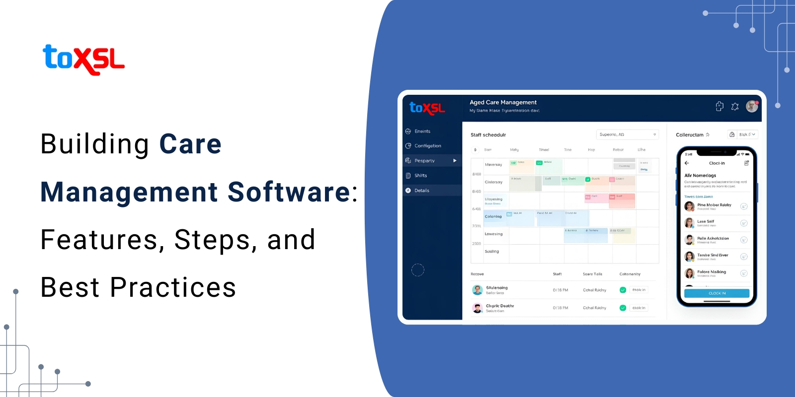 Building Care Management Software: Features, Steps, and Best Practices